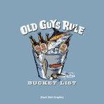 Old Guys Rule - Bucket List Mens SS Tee