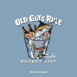 Old Guys Rule - Bucket List Mens SS Tee