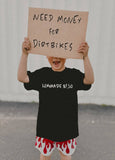 LT Little Boys Need $ For Dirt Bikes S/S Tee