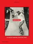 Globe Coffee Table Book - Unemployable: 30 Years of Hardcore, Skate and Street Version 2 RED